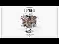Stormasound - Loaded (Official Audio)