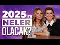 2025 Yılında Başımıza Neler Gelecek? | Hande Kazanova & Aygül Aydın ile Astroloji