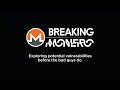 Breaking Monero Episode 01: Introduction