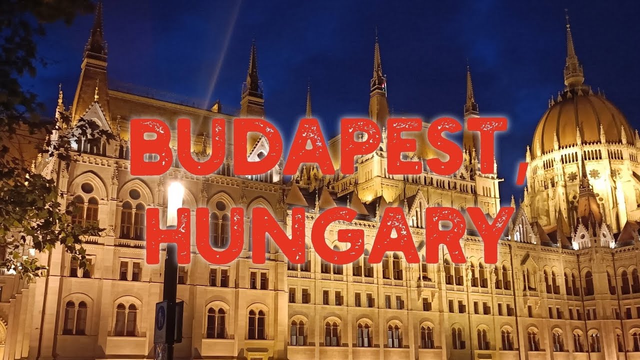 Journey To Budapest Hungary,Europe! - YouTube