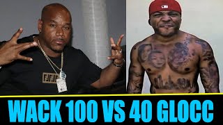 Wack 100 Vs 40 Glocc | Both Go At It On Clubhouse