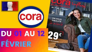 catalogue CORA du 1 au 12 février 2022 ⛔ Arrivage - FRANCE