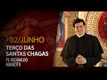 Terço das Santas Chagas | 02 de Junho de 2024 | @PadreManzottiOficial