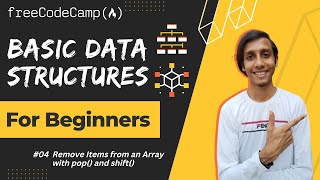 L4 - Remove Items from an Array with pop() and shift() | Basic Data Structures | freeCodeCamp