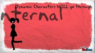 Static vs. Dynamic Character