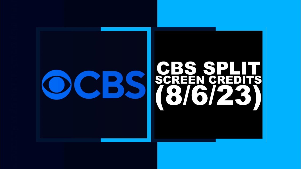 CBS Split Screen Credits (8/6/23) - YouTube