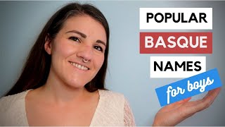 Popular Basque First Names for Boys