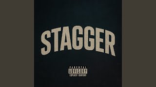Stagger