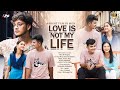 LOVE IS NOT MY LIFE SHORT FILM ।। ASSAMESE SHORT MOVIE MUN & SAMARIA