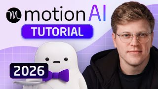 Motion AI Tutorial 2026: How to Use Motion Step by Step