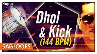 Dhol \u0026 Kick 144 BPM | Bally Sagoo | Punjabi Dhol Loops | Nupur Audio