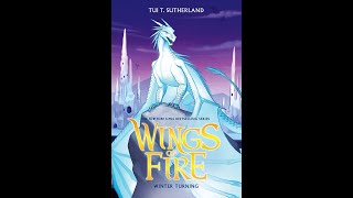 Wing of Fire 7 | Winter Turning | Full Audiobook | [FIXED AUDIO]