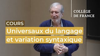 Universaux du langage et variation syntaxique (9) - Luigi Rizzi (2022-2023)