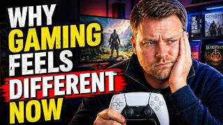 The Real Reason Gaming Feels Different Now