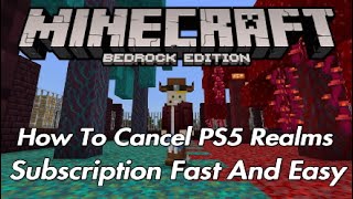 How To Cancel PS5 Realms Subscription  - Minecraft Bedrock