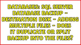 SQL server database backup - Destination Disk - Adding multiple files - does it duplicate