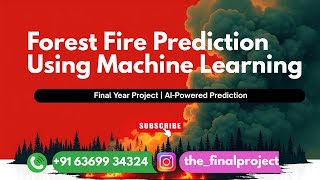 🔥 Forest Fire Prediction Using Machine Learning | | Buying Details In DesCription