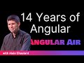 14 Years of Angular: Wisdom from the Frontlines – Angular Air with Alain Chautard