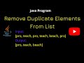 How to Remove duplicate elements from List in Java | Java Program