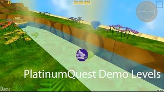 PlatinumQuest Demo Levels