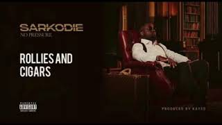 Sarkodie -Rollies and Cigars (Audio Slide)