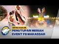 Kemeriahan Penutupan Event F8 Makassar! - [Metro Hari Ini]