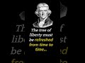 The Tree of Liberty: Thomas Jefferson's Famous Quote #shorts #quotes #thomasjefferson