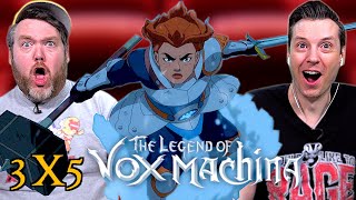 LET THEM FIGHT!!! - The Legend of Vox Machina Season 3 Eps 5 Reaction