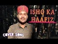 Ishq Ka Haafiz | Tripling S2 | Cover | Full Song | Amey Bartakke