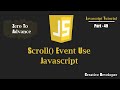 scroll() Event Use Javascript | Javascript Tutorial