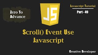 scroll() Event Use Javascript | Javascript Tutorial