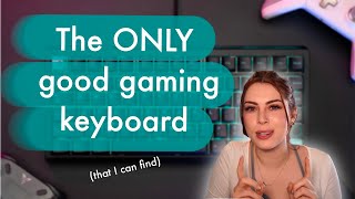 The ACTUAL best gaming keyboard (it's not the Wooting)