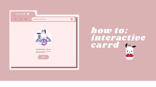 cute & simple; interactive carrd tutorial (non pro)