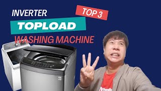 PINAKA MAGANDANG TOPLOAD INVERTER WASHING MACHINE NGAYONG 2024!!!