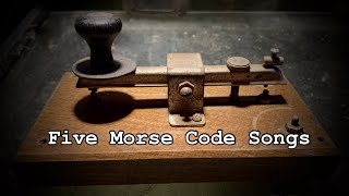 5 Morse Code Songs