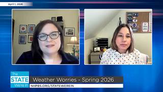 Weather Worries Spring 2026 | The State We're In