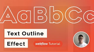 How to Create a Stunning Webflow Text Outline Effect (Custom Code)