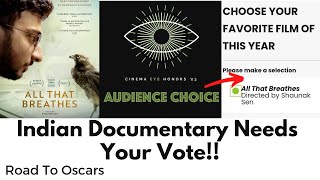 All That Breathes Cinema Eye Honors Audience Choice Awards | PGA | NBR | ALT EFF | OAFFC |