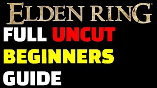 The LAZIEST and EASIEST way to start playing Elden Ring New Players Guide (Uncut / One take Version)