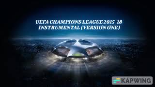 UEFA Champions League 2015-2018 Instrumental (V1)