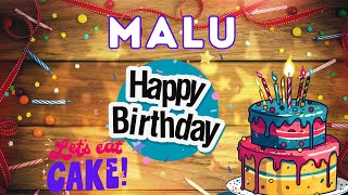 Happy Birthday Malu, Birthday of Malu, Best Birthday Wishes, hbd