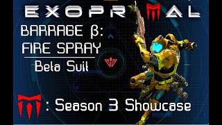 EXOPRIMAL || ​​​​​​BARRAGE β: FIRE SPRAY | Beta Suit - Gameplay Showcase