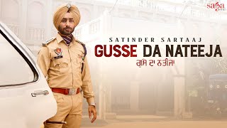 Satinder Sartaj New Song - Gusse Da Nateeja | Beat Minister | New Punjabi Song 2021 | Punjabi Song