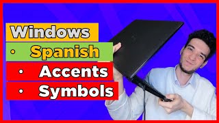 Type the Spanish Accents and Symbols on Windows
