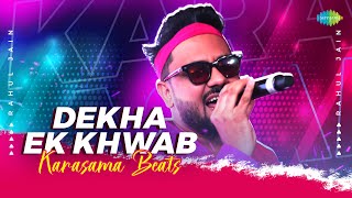 Dekha Ek Khwab | Bollywood Song Recreation | Rahul Jain | Karasama Beats