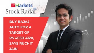 Stock Radar: Buy Bajaj Auto for a target of Rs 4050-4120