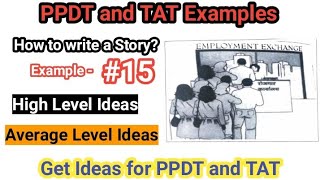 PPDT / TAT Examples #15 | Get Ideas, how to make a story | #ppdt #tat #ssbinterview #ssbpreparation