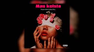 Depresinis - Man keista ft. Lukas Boy