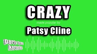 Patsy Cline - Crazy (Karaoke Version)