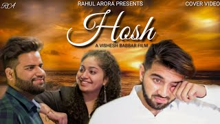 Hosh (Official Video) Nikk | Mahira Sharma | RoxA | Latest Punjabi songs 2020 | Rahul Arora